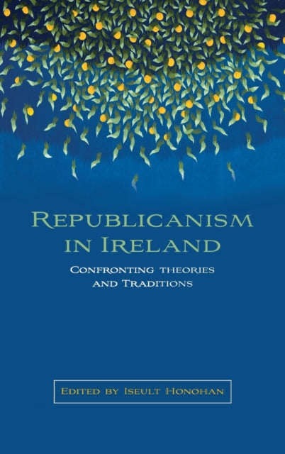 Book cover of: Republicanism in Ireland