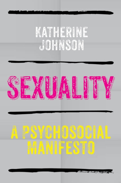 Book cover of: Sexuality. By: Katherine E. Johnson
