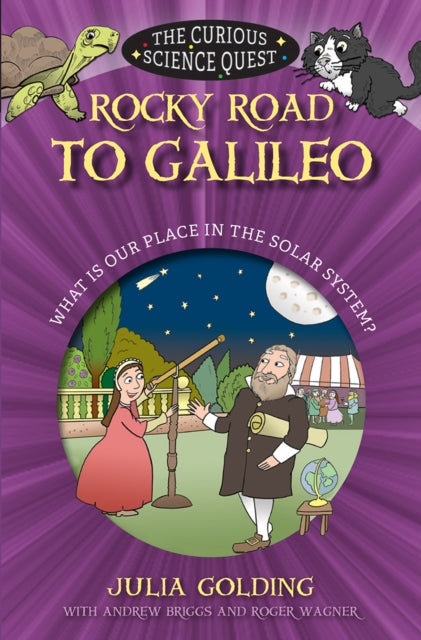 Book cover of: Rocky Road to Galileo. By: Julia Golding
