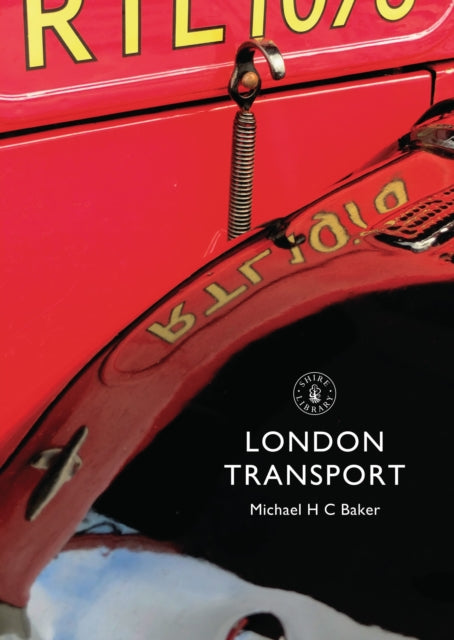 Book cover of: London Transport. By: Michael H. C. Baker