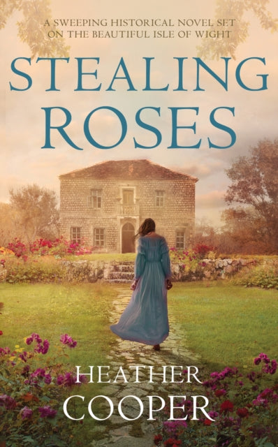 Book cover of: Stealing Roses. By: Heather Cooper