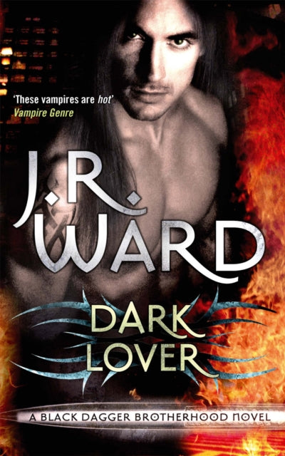 Dark Lover, Number 1 in series 9780749955229 J. R. Ward