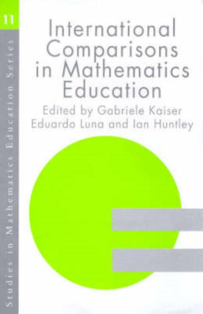 Book cover of: International Comparisons in Mathematics Education