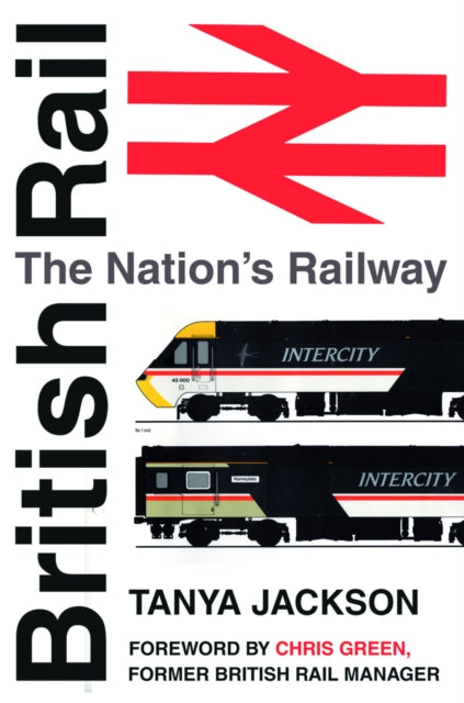 Book cover of: British Rail. By: Tanya Jackson
