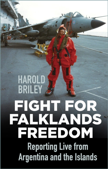 Book cover of: Fight for Falklands Freedom. By: Sinclair Hood