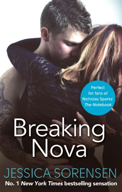 Book cover of: Breaking Nova. By: Jessica Sorensen