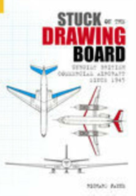 Book cover of: Stuck on the Drawing Board. By: Richard Payne