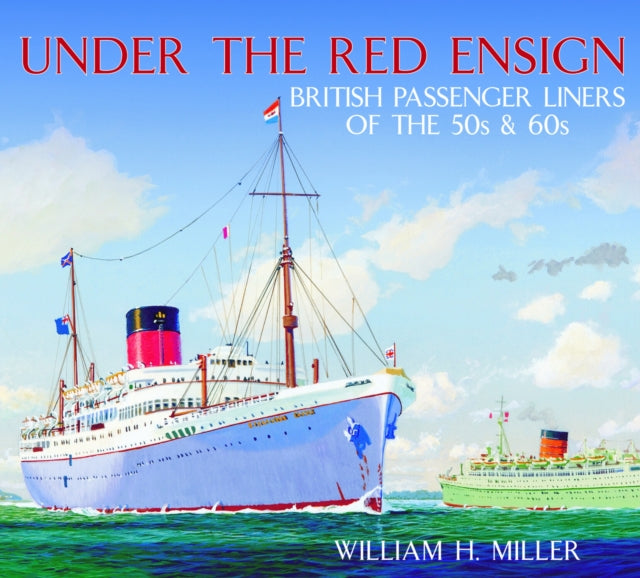 Book cover of: Under the Red Ensign. By: William Henry Miller, Jr.