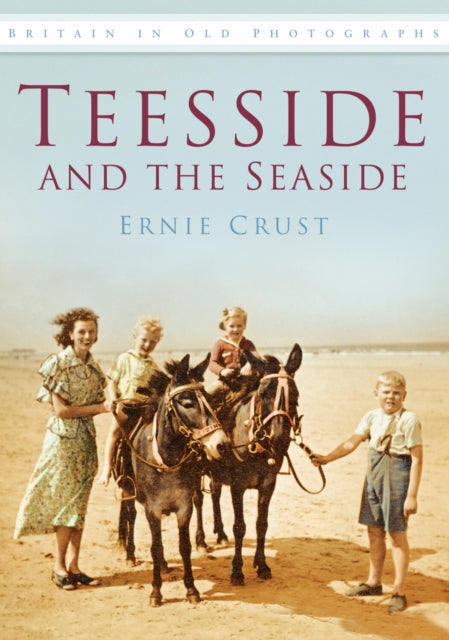 Book cover of: Teesside and the Seaside