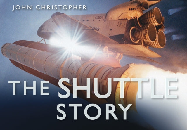 Book cover of: Shuttle Story. By: John Christopher