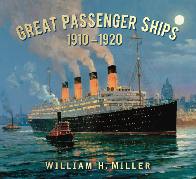 Book cover of: Great Passenger Ships 1910-1920