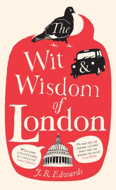 Book cover of: Wit and Wisdom of London. By: J. B. Edwards