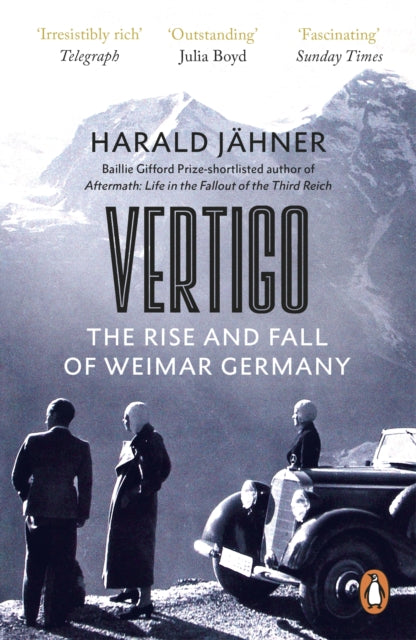 Vertigo, The Rise and Fall of Weimar Germany 9780753559987 Harald Jähner