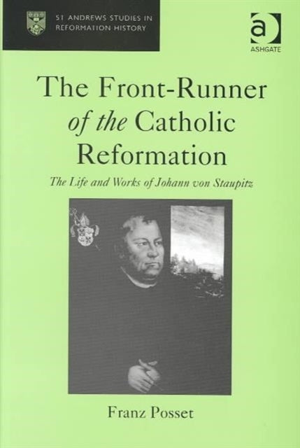 Book cover of: Front-Runner of the Catholic Reformation. By: Franz Posset