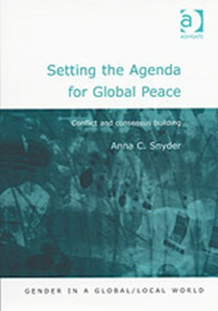 Book cover of: Setting the Agenda for Global Peace