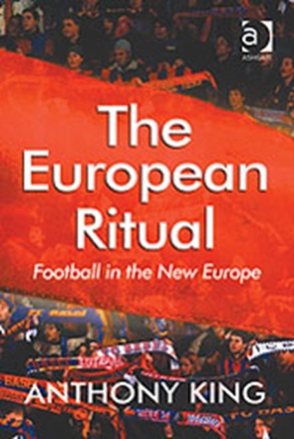 Book cover of: European Ritual. By: Anthony King
