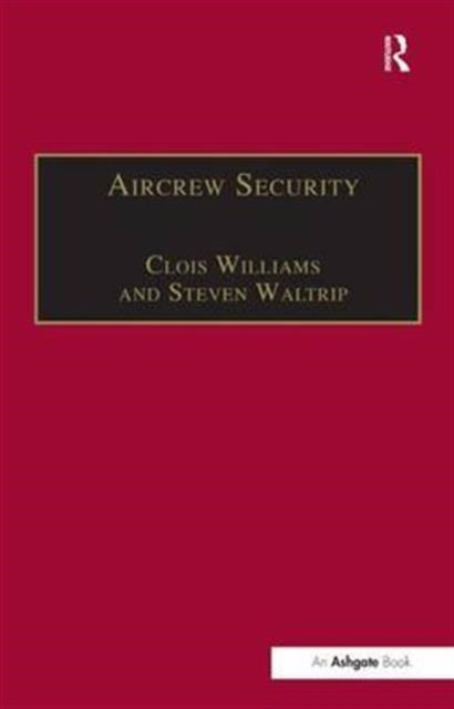 Book cover of: Aircrew Security. By: Steven Waltrip