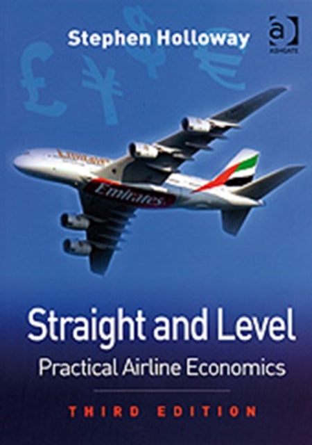 Book cover of: Straight and Level. By: Stephen Holloway