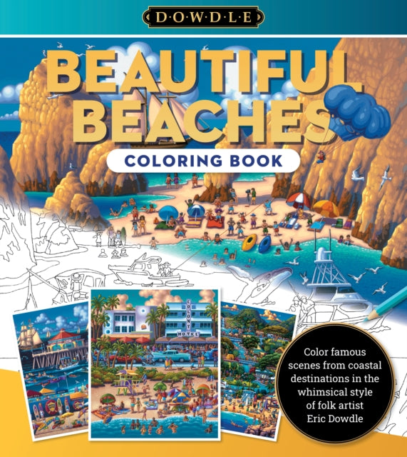 Book cover of: Beautiful Beaches Coloring Book. By: Eric Dowdle