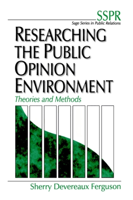 Book cover of: Researching the Public Opinion Environment. By: Sherry Devereaux Ferguson