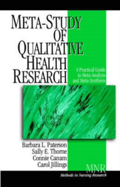 Book cover of: Meta-Study of Qualitative Health Research. By: Barbara L. Paterson