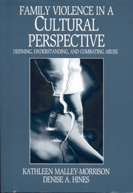 Book cover of: Family Violence in a Cultural Perspective. By: Kathleen Malley-Morrison