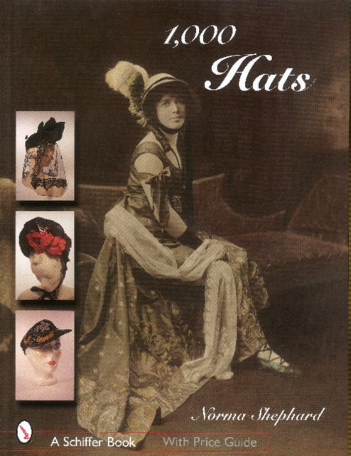 Book cover of: 1,000 Hats. By: Norma Shephard