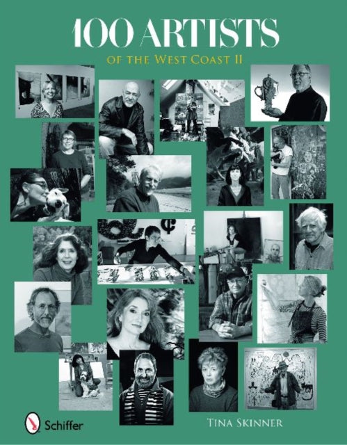 Book cover of: 100 Artists of the West Coast II. By: Tina Skinner