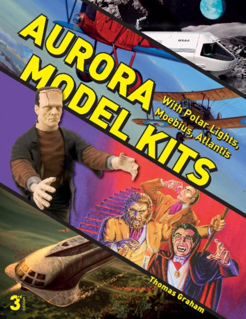 Book cover of: Aurora Model Kits. By: Thomas Graham