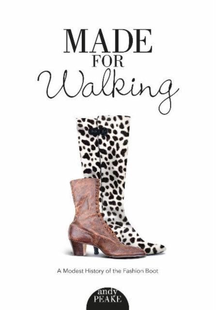 Book cover of: Made for Walking. By: Andy Peake
