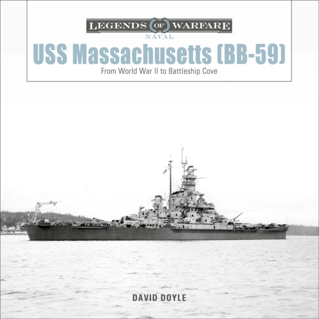 Book cover of: USS Massachusetts (BB-59). By: David Doyle