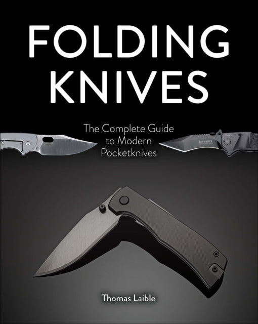 Book cover of: Folding Knives. By: Thomas Laible