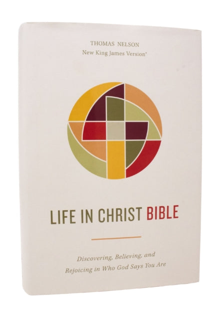 Book cover of: Life in Christ Bible: Discovering, Believing, and Rejoicing in Who God Says You Are (NKJV, Hardcover, Red Letter, Comfort Print). By: Zondervan