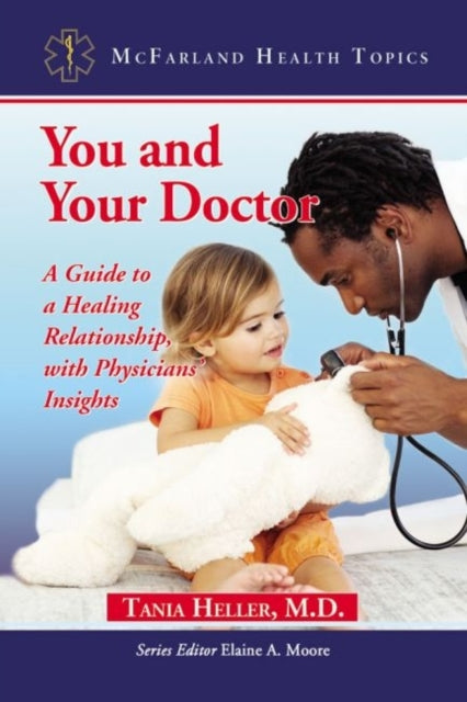 Book cover of: You and Your Doctor. By: Tania Heller