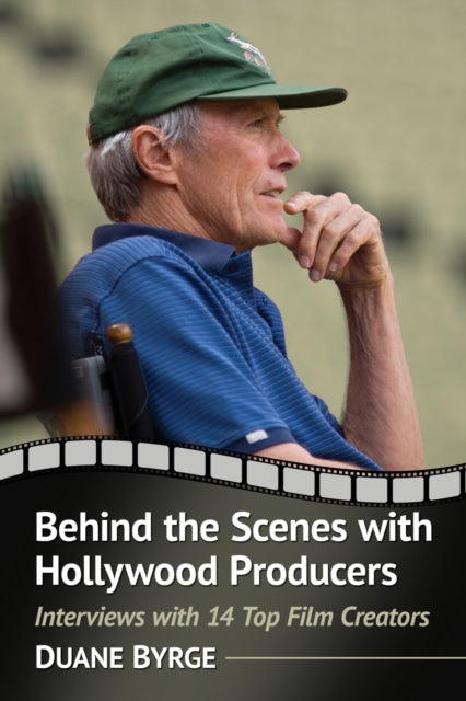 Book cover of: Behind the Scenes with Hollywood Producers. By: Duane Byrge