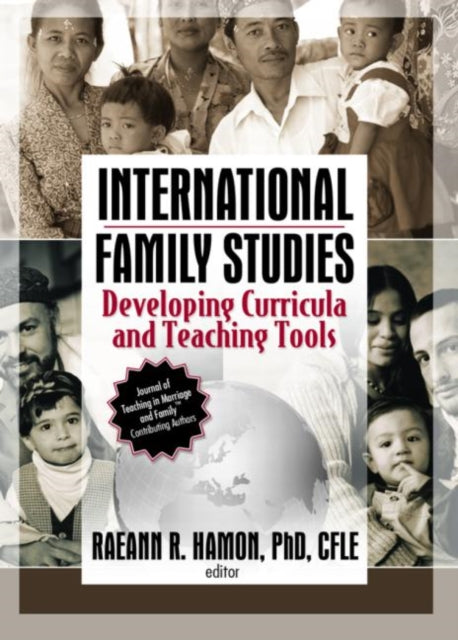 Book cover of: International Family Studies. By: Raeann R., Ph.D. Hamon