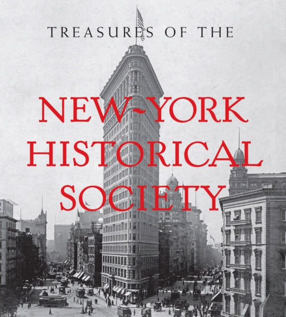 Book cover of: Treasures of the New-York Historical Society. By: New-York Historical Society Staff