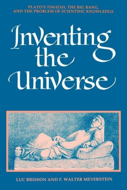 Book cover of: Inventing the Universe
