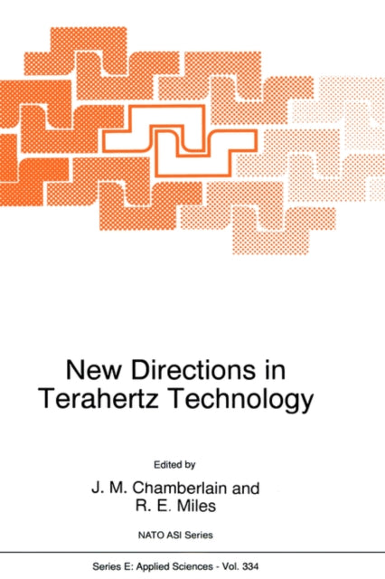 Book cover of: New Directions in Terahertz Technology