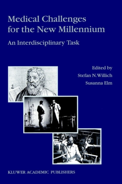 Book cover of: Medical Challenges for the New Millennium
