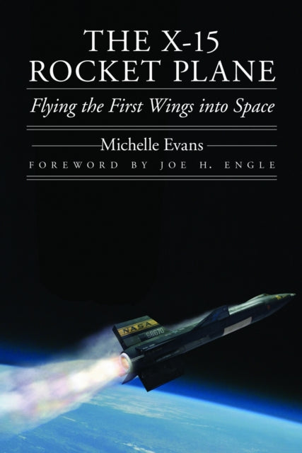 Book cover of: X-15 Rocket Plane. By: Michelle Evans