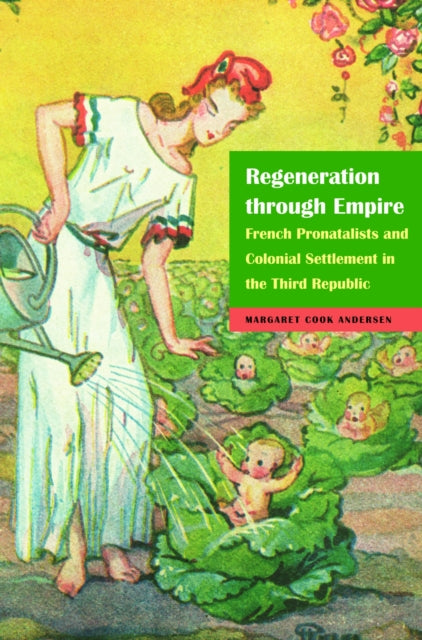 Book cover of: Regeneration Through Empire. By: Margaret Cook Andersen