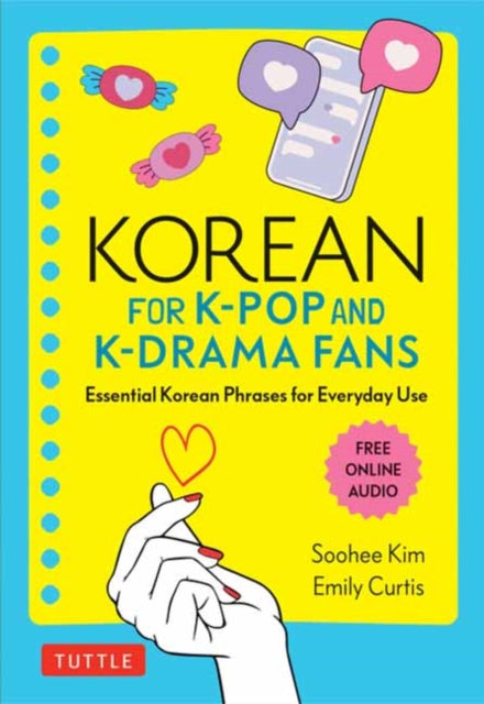 Book cover of: Korean for K-Pop and K-Drama Fans. By: Soohee Kim