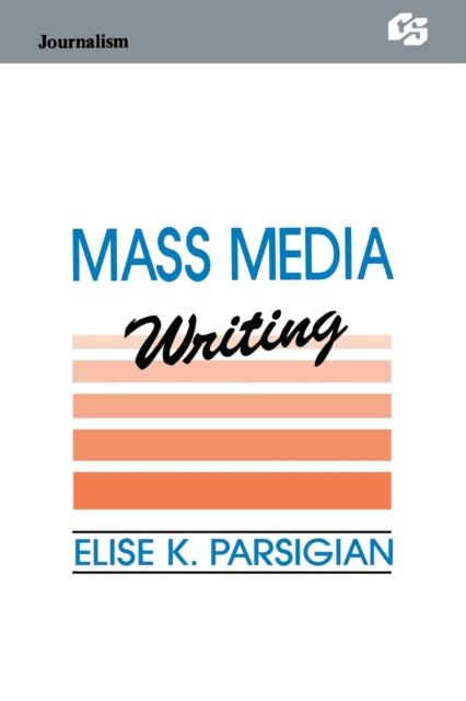 Book cover of: Mass Media Writing
