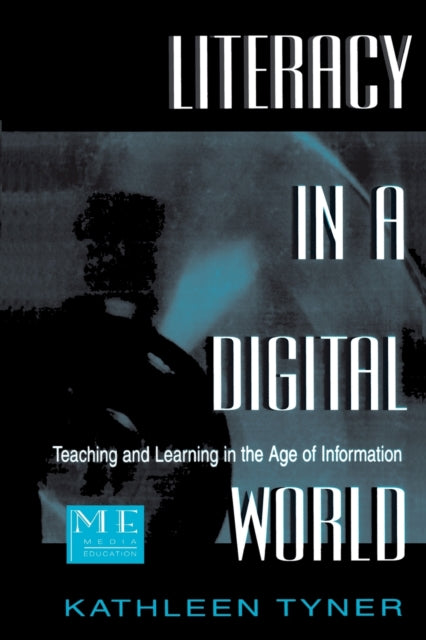 Book cover of: Literacy in a Digital World