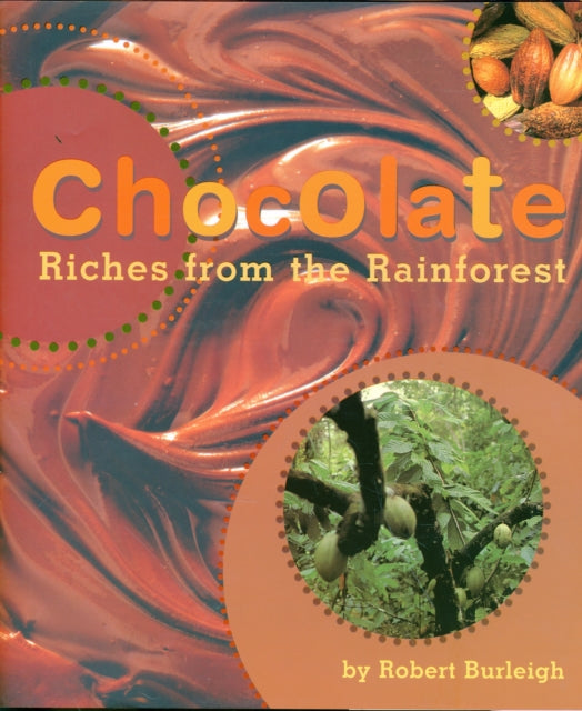 Book cover of: Chocolate. By: Robert Burleigh