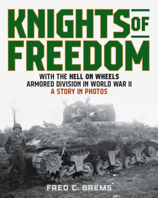Book cover of: Knights of Freedom. By: Fred Brems
