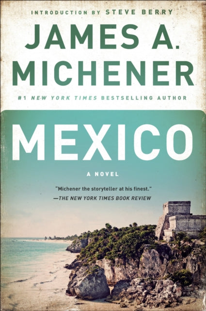 Book cover of: Mexico. By: James A. Michener