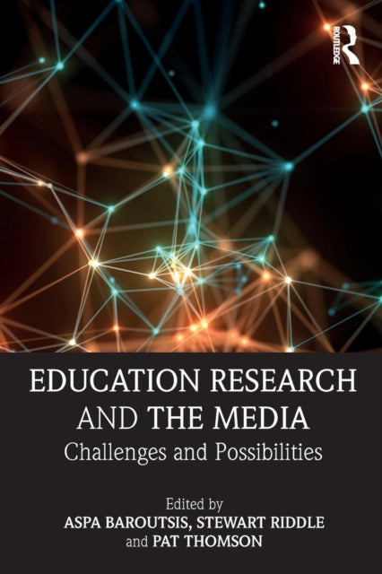 Book cover of: Education Research and the Media. By: Aspa Baroutsis
