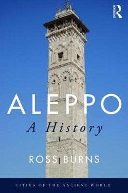 Book cover of: Aleppo. By: Ross Burns